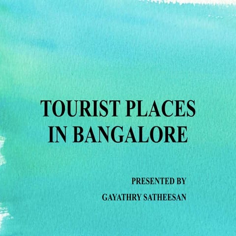 Tourist places in banglore