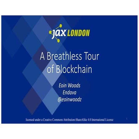 A Breathless Tour of Blockchain