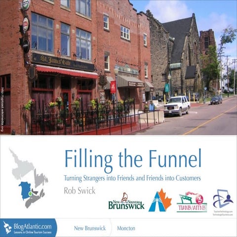 Filling the Funnel - Moncton
