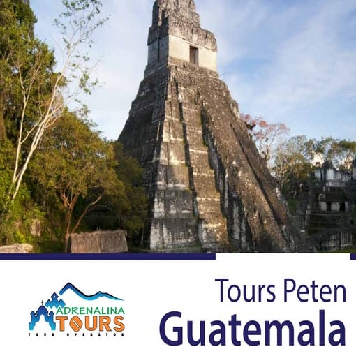 Tours Peten Guatemala PPT