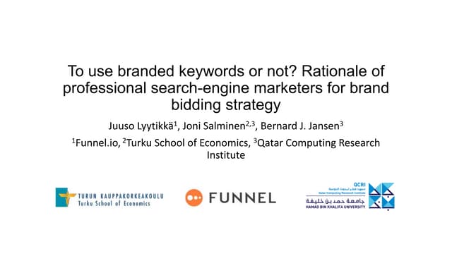 To Use Branded Keywords or Not? Rationale of Professional Search-engine Marke...