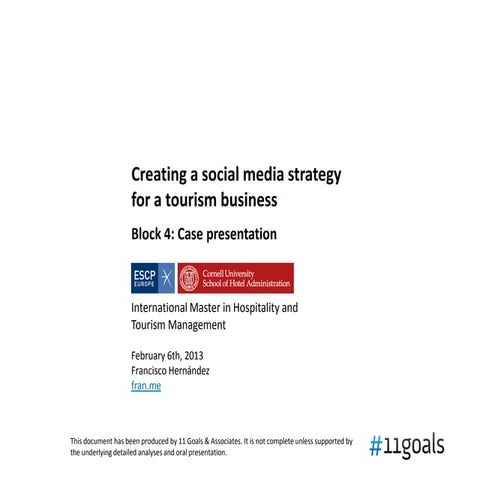 Creating a social media strategy for a tourism business | Block 4: Case prese...