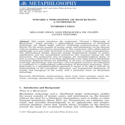 TOWARD A PHILOSOPHY OF BLOCKCHAIN: A SYMPOSIUM. INTRODUCTION MELANIE SWAN AND...