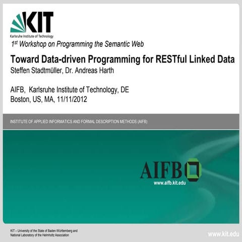 Toward data driven programming for RESTful Linked Data