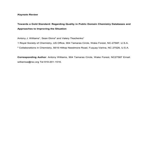 Towards a gold standard and regarding quality in public domain chemistry data...