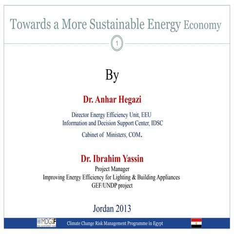 Towards a more sustainable energy economy