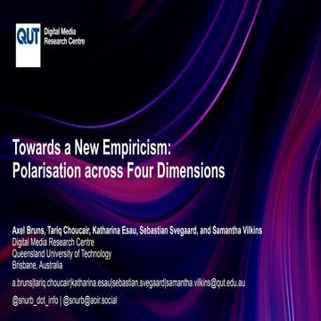 Towards a New Empiricism: Polarisation across Four Dimensions