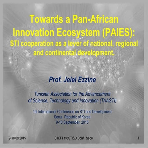 Towards a Pan-African Innovation Ecosystem (PAIES)