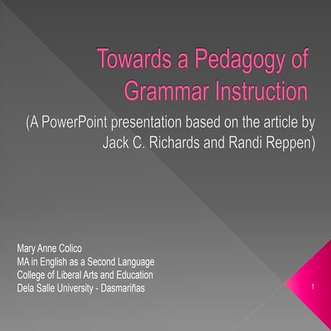 Towards a Pedagogy of Grammar Instruction