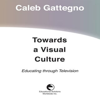 Towards a Visual Culture by Caleb G...