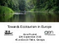 Towards Ecotourism in Europe
