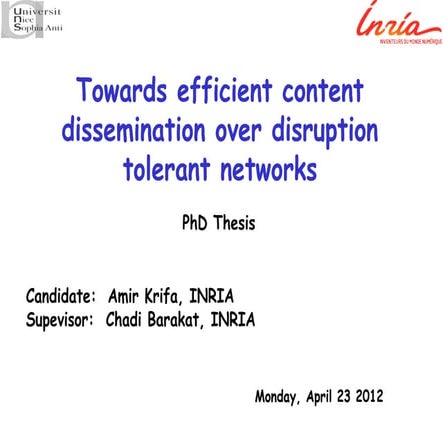 Towards efficient content dissemination over DTN