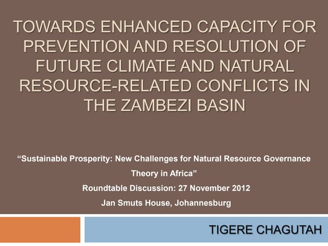 Towards enhanced capacity for prevention and resolution of future climate and natural resource-related conflicts in the Zambezi Basin