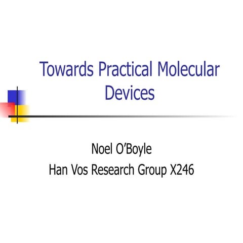 Towards Practical Molecular Devices