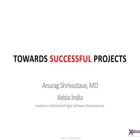 Toward Successful Projects