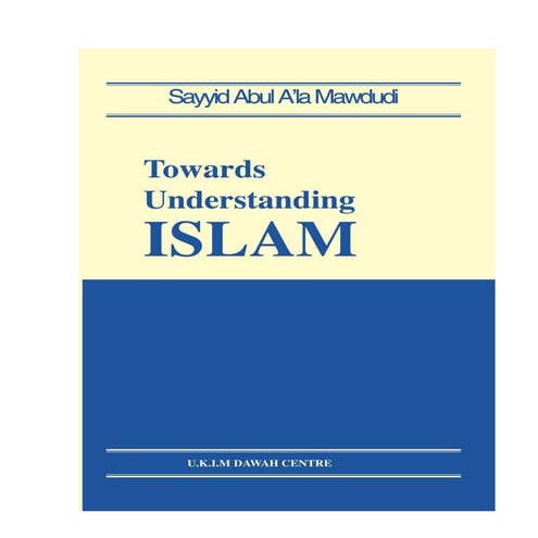 Towards understanding of Islamic Religion