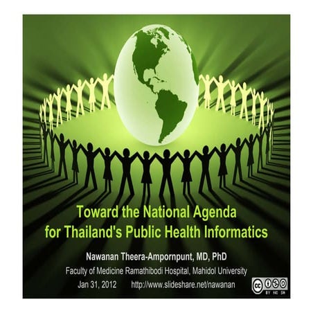 Toward the National Agenda for Thailand's Public Health Informatics