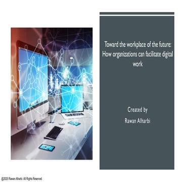 Toward the workplace of the future- How organizations can facilitate digital ...