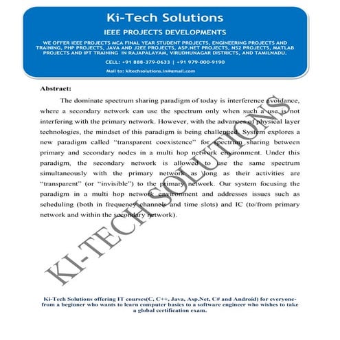 Toward Transparent Coexistence for Multihop Secondary Cognitive Radio Networks