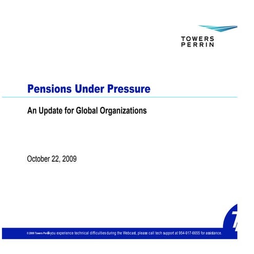 Pensions Under Pressure: An Update for Global Organizations