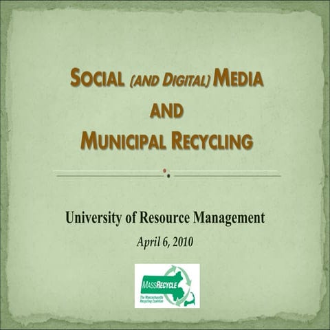 Social Media for Municipal Recycling