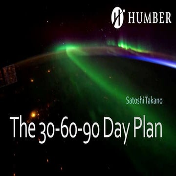 Humber College - 30-60-90 day planning