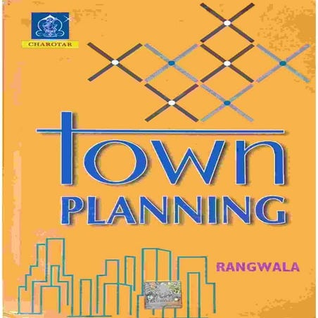 Town Planning by S.S Rangwala.pdf