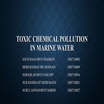 Toxic chemical pollution in marine water