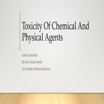Toxicity Of Chemical And Physical Agents.pptx