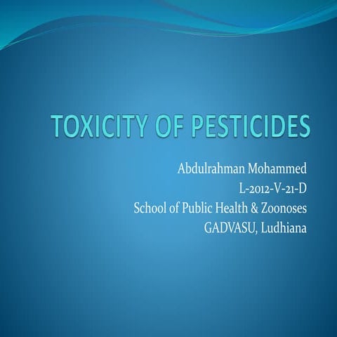 Toxicity of pesticides