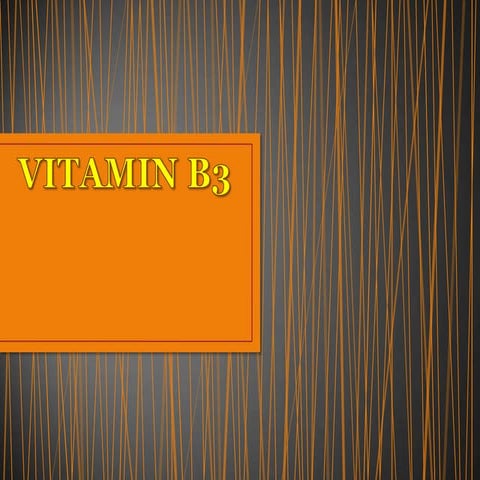 Vitamin b3 (Niacin)