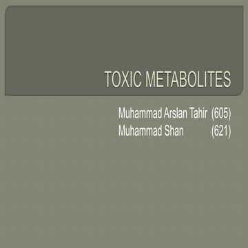 Toxic metabolites