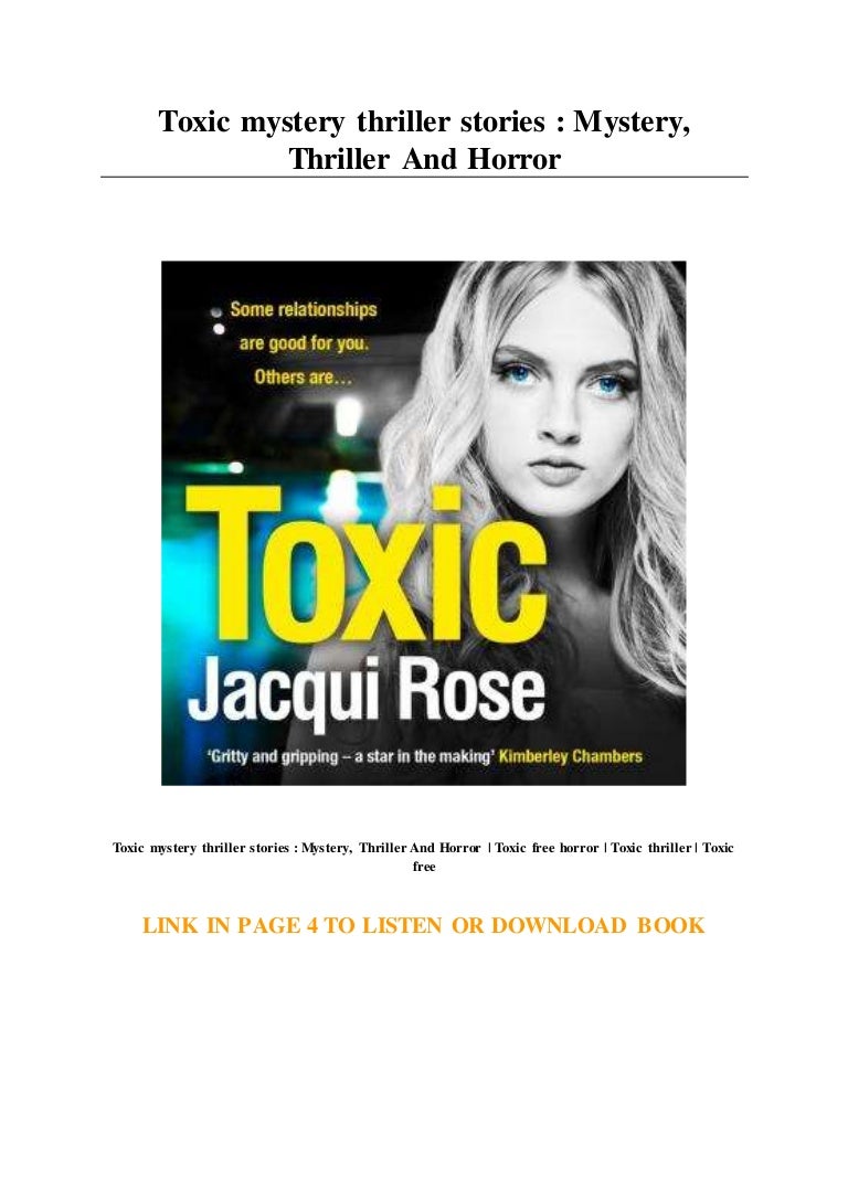 Toxic Mystery Thriller Stories Mystery Thriller And Horror