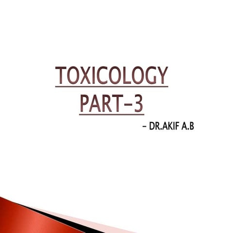 Toxicology 3 | PPTX