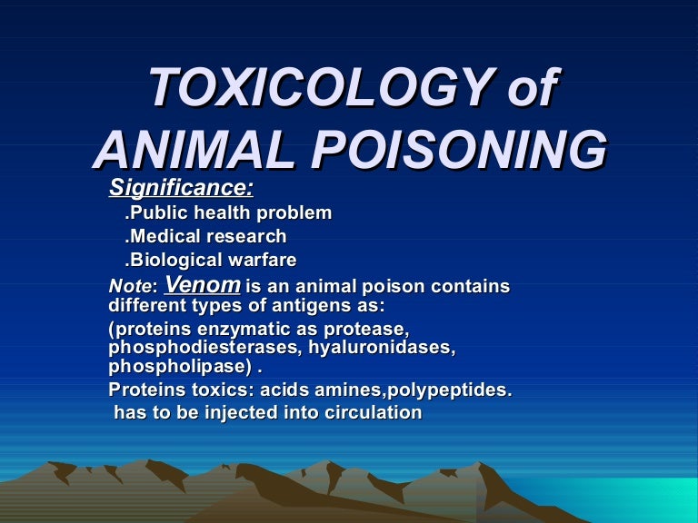 Toxicology of animal poisoning