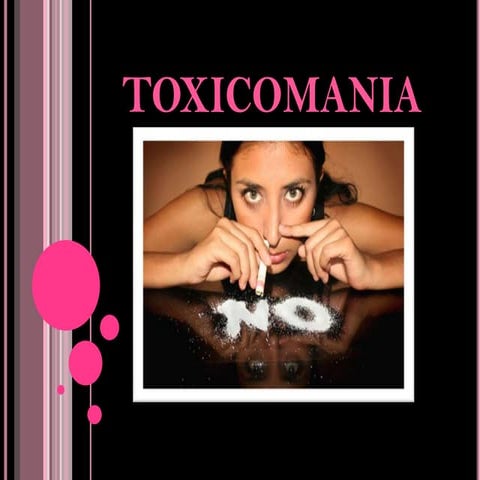Toxicomania