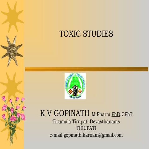 Toxic studies