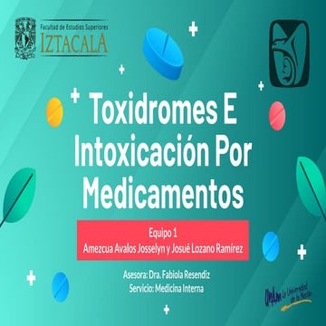 Toxidromes E Intoxicación Por Medicamentos.