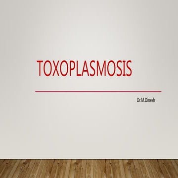 ocular Toxoplasmosis
