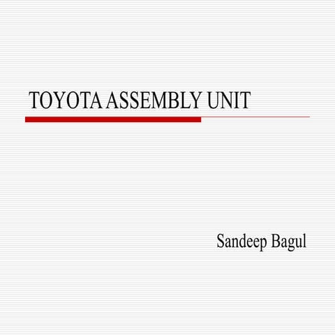 presentation on Toyota Assembly Unit Simulation