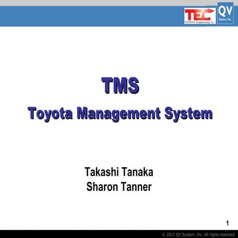 Toyota Management System by Takashi Tanaka and Sharon Tanner
