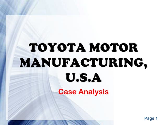 Toyota motor manufacturing: Problem...