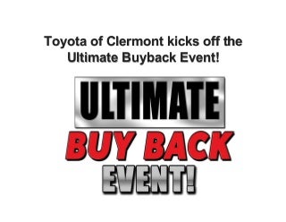 Toyota of Clermont kicks off the Ultimate Buyback Event