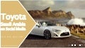 Toyota Saudi Arabia Social Media Analysis Q4 2015