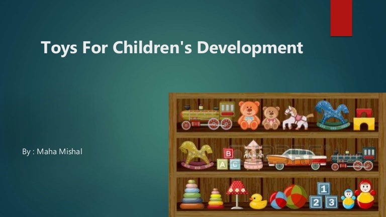 toys for children's development