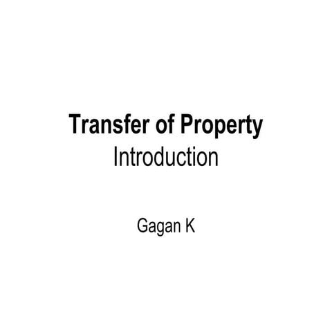 Introduction to Transfer of Property Act
