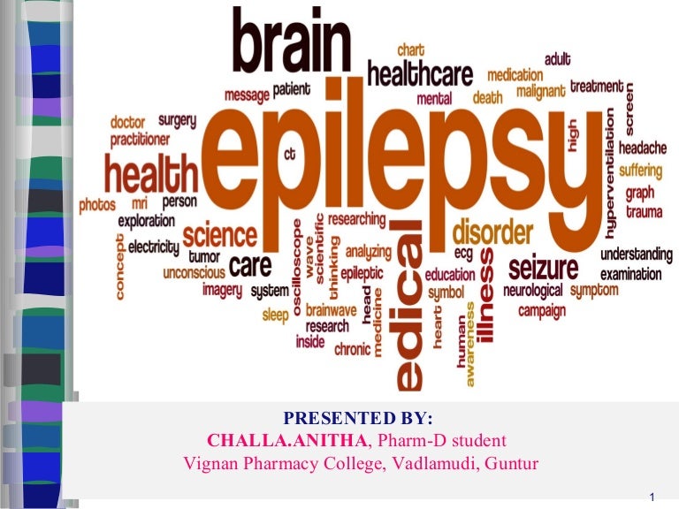 epilepsy case presentation slideshare