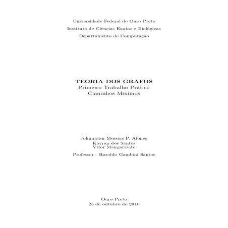 Caminhos Mínimos: Dijkstra e Floyd-Warshall