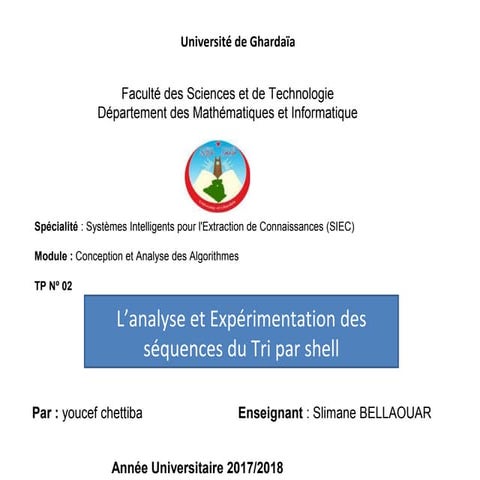 L’analyse et Expérimentation des séquences du Tri par shell | PPT