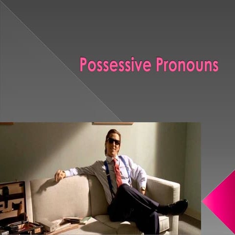 Tp6 possessive pronouns